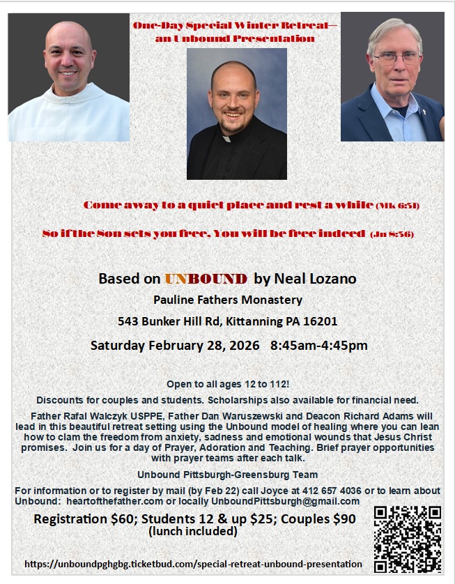 One-Day Retreat with Unbound Presentation Feb 28, 2026 Pauline Monastery, Kittanning PA