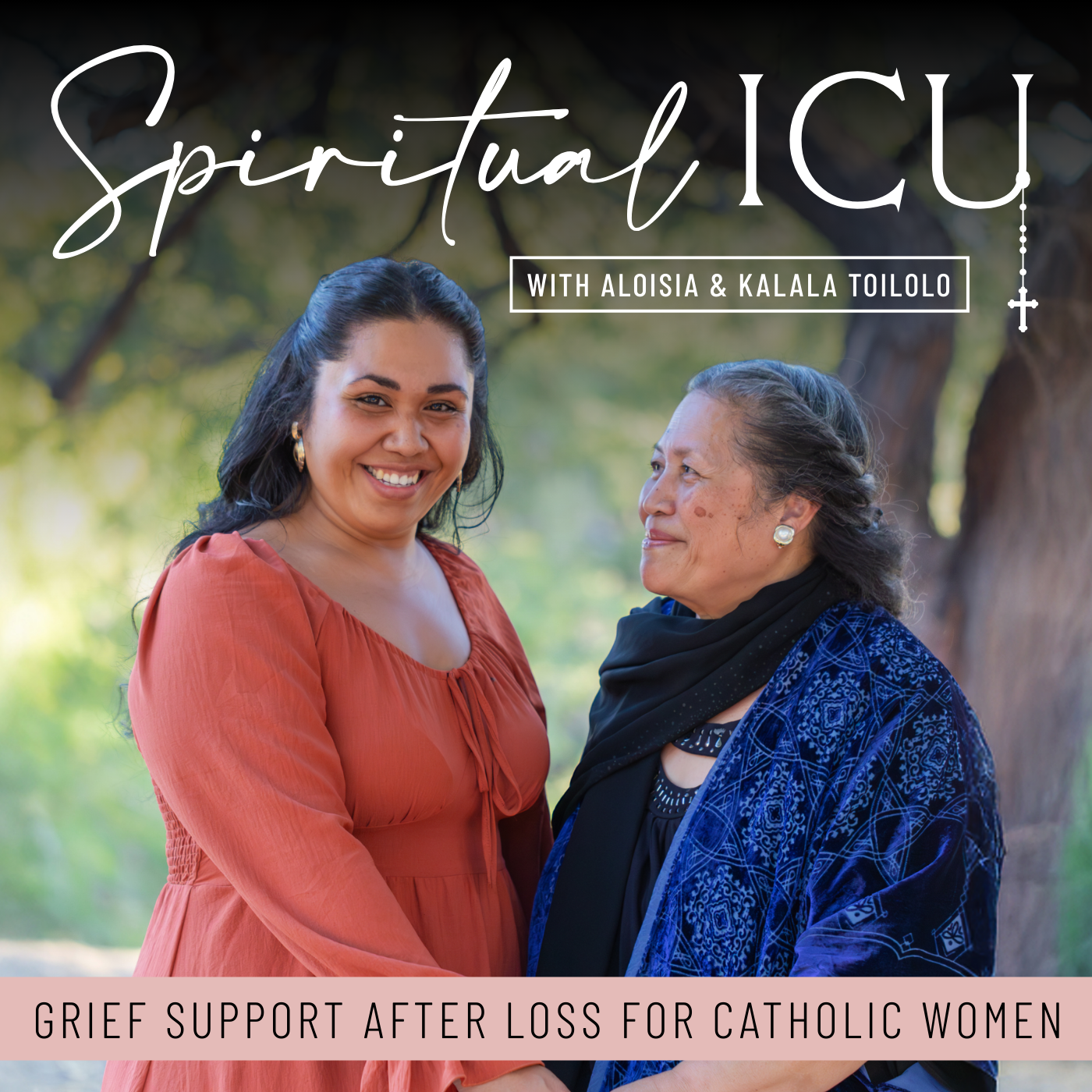 Spiritual ICU: Grief Support After Loss for Catholic Women